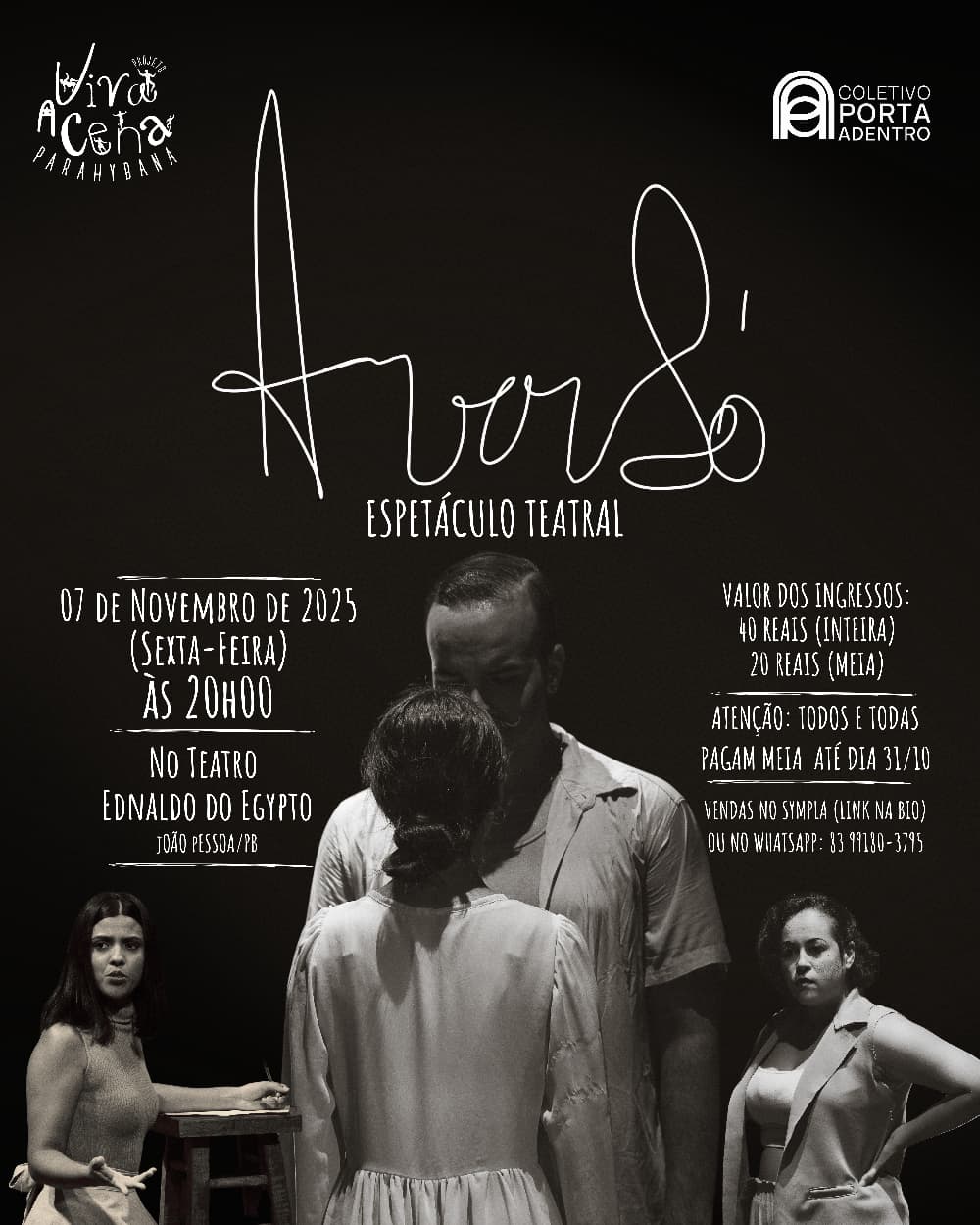 A VER SÓ celebra o amor e Anayde Beiriz