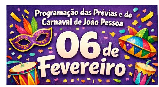 PREVIAS – 06/02 Folia de Rua e Via Folia