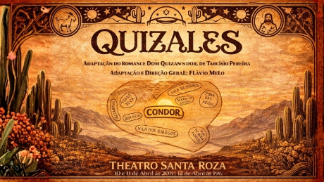 “Quizales” chega ao palco do Teatro Santa Roza