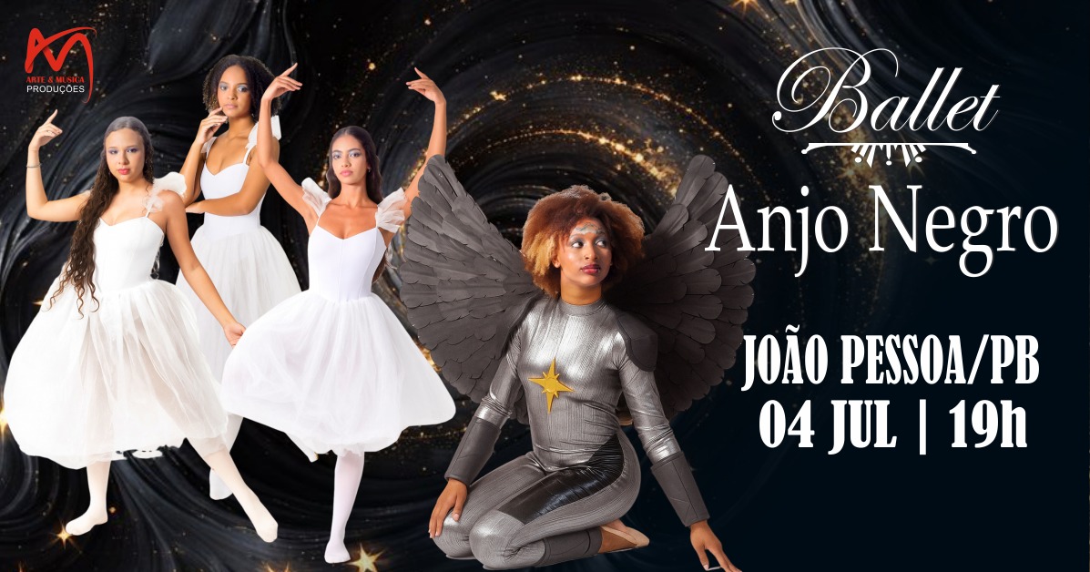 ANJO NEGRO – Ballet no Teatro Paulo Pontes