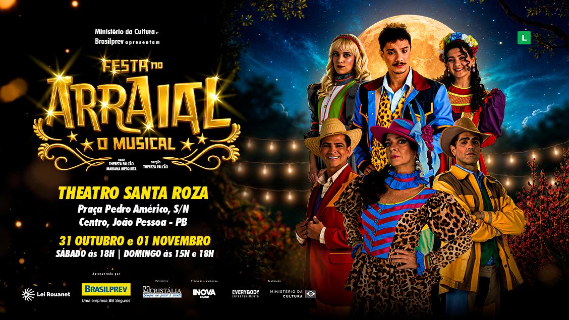 FESTA NO ARRAIAL, O MUSICAL